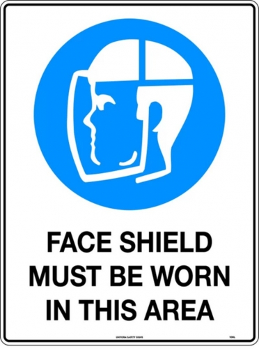 300x225mm - Metal - Face Shield Must Be Worn In This Area