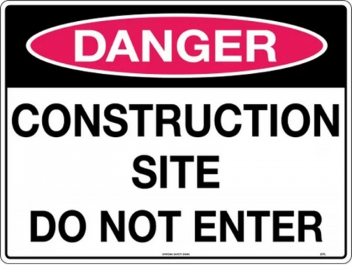 300x225mm - Metal - Danger Construction Site Do Not Enter