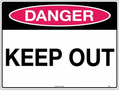 600x450mm - Poly - Danger Keep Out